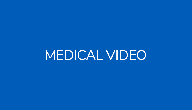 MEDICAL VIDEO